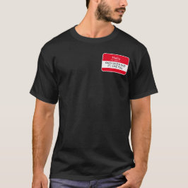 Hallo ... Nur gegeben, wenn ich dich mag. Namenssc T-Shirt