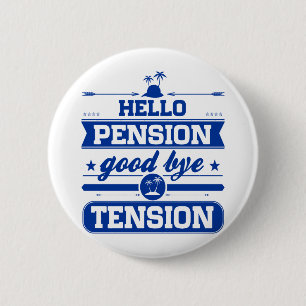 Hallo Pensions-Auf Wiedersehen Spannung Button