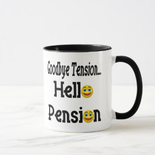 Hallo Pensions-Ruhestands-Geschenke und T - Shirts Tasse