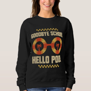 Hallo-Pool am letzten Schultag Sweatshirt