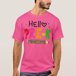 Hallo Pre-k Lehrer Kid Zurück zur Schule Lehrerin T-Shirt