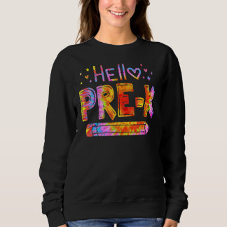 Hallo Pre-K-Lehrer Kinder zurück in die Schule Ti Sweatshirt