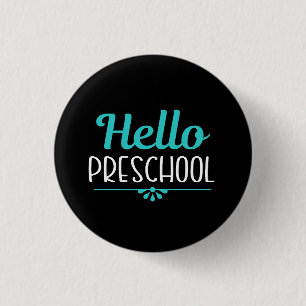 Hallo Preschool Erster Tag der Lehrerin Button