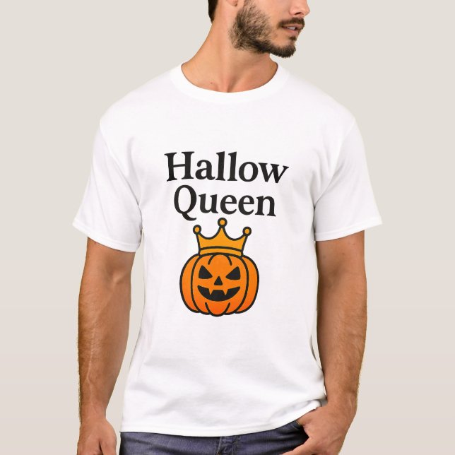 Hallo Queen Funny Halloween Kostüm Shirt (Vorderseite)