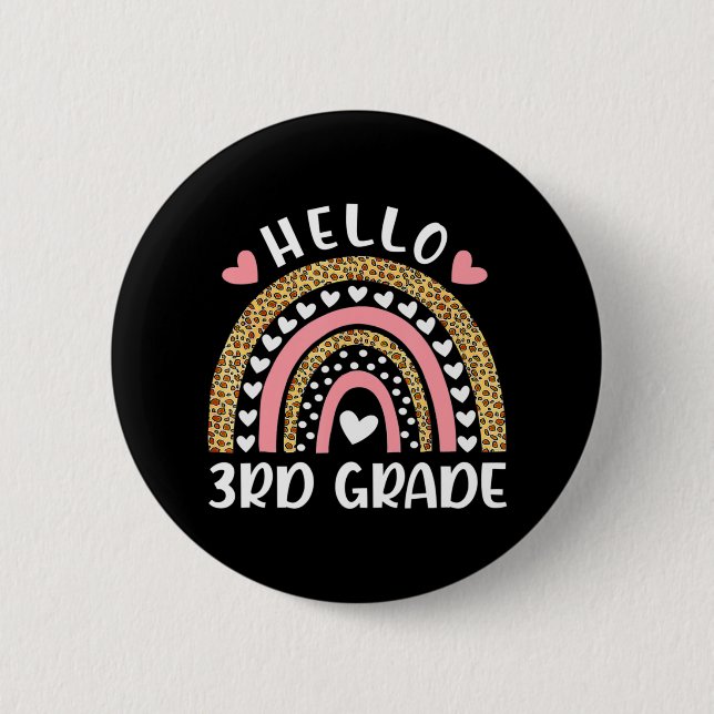 Hallo Rainbow Lehrer der dritten Klasse Kinder zur Button (Vorderseite)