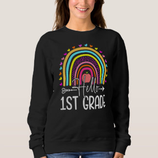 Hallo Rainbow Lehrer der ersten Klasse Kinder zurü Sweatshirt