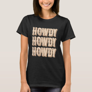 Hallo Rodeo Western Country Southern Cowgirl Fraue T-Shirt