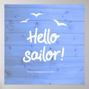 Hallo Sailor Fun Boating Beach Art Poster