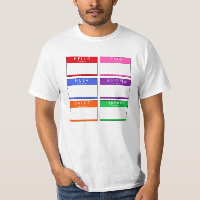 Hallo, Salut, Hola, Ciao. T-Shirt (Vorderseite)