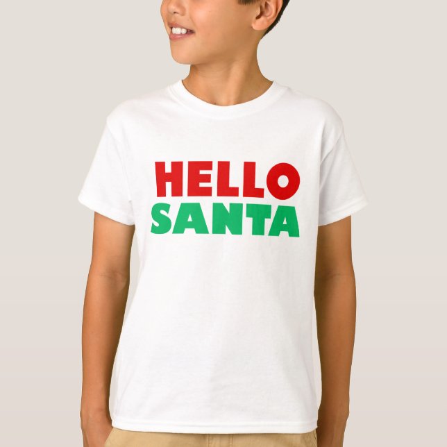 Hallo Santa T-Shirt (Vorderseite)