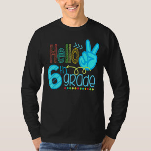 Hallo Sechster 6. Klasse Lehrer erster Schultag T-Shirt