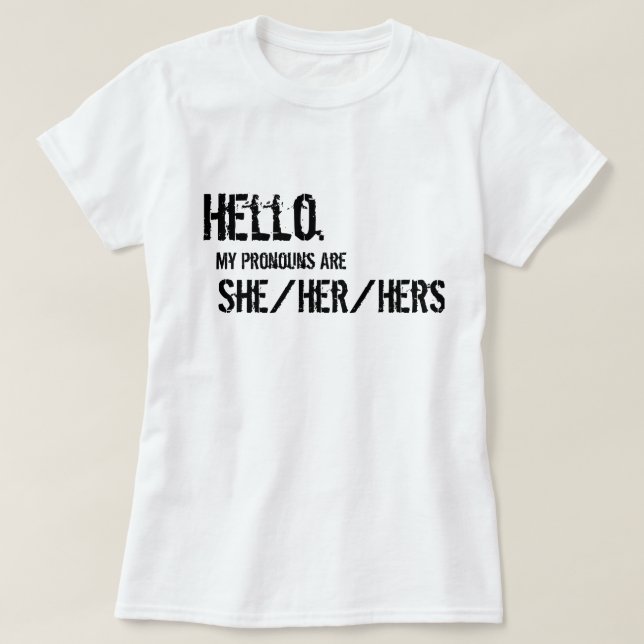 Hallo. Sie/sie/ihre Shirt (Design vorne)