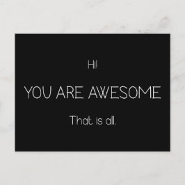 Hallo, Sie sind Phantastisch, dass alles individue Postkarte