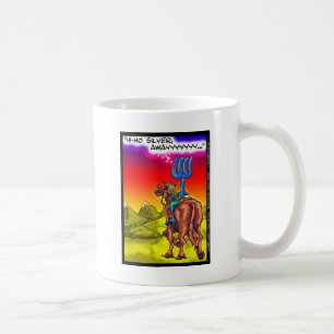 Hallo Silber? Lustige Lone Ranger Parodie Cartoon  Tasse