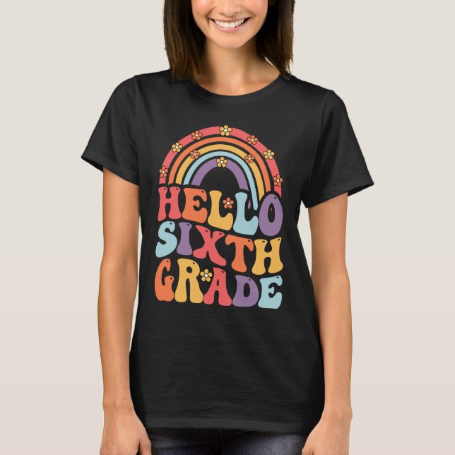 Hallo Sixth Grade Boho Regenbogen Zurück zum Tee i (Vorderseite)