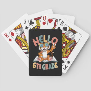 Hallo Sixth Grade Tiger Lover Zurück zur Schule Spielkarten