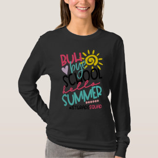 Hallo Sommer Glück am letzten Schultag von 1. Grad T-Shirt