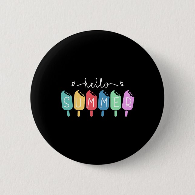 Hallo Sommer glücklich Letzten Tag Lehrerin Studen Button (Vorderseite)