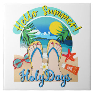 Hallo Sommer - Heilige Tage Fliese