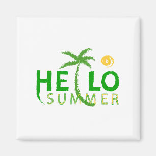 Hallo Sommer Magnet