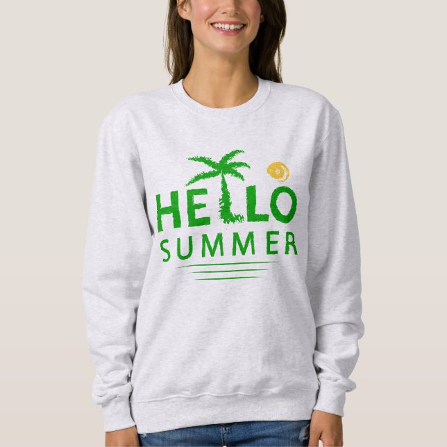 Hallo Sommer Sweatshirt (Vorderseite)