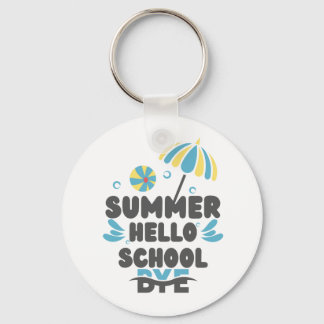 Hallo Sommer Tschüss Schule Acryl-Schlüsselanhänge Schlüsselanhänger