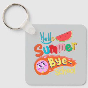 Hallo Sommer Tschüss Schule Kunst Schlüsselanhänger