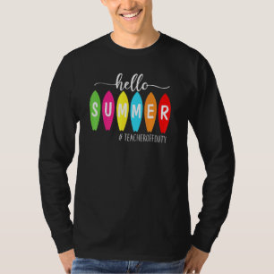 Hallo Sommerlehrer von Surfboard T-Shirt