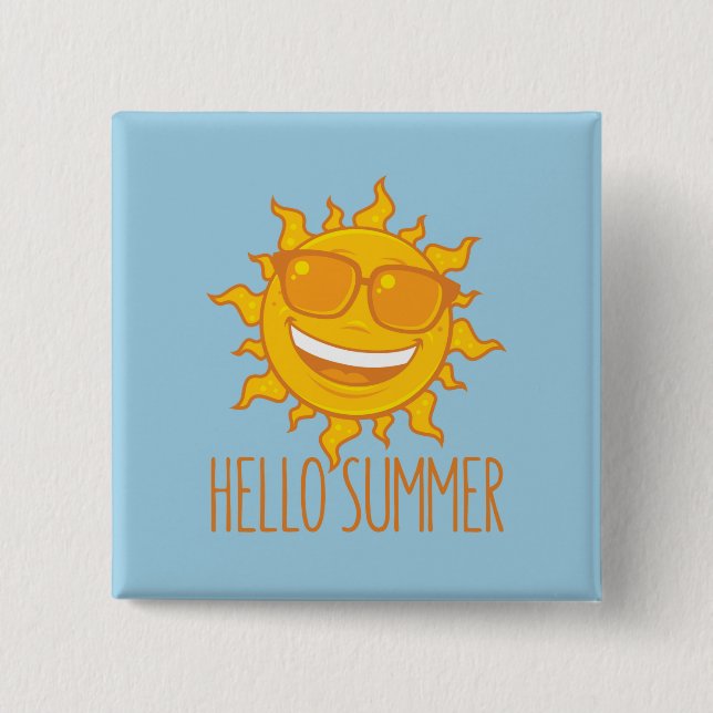 Hallo Sommersonne mit Sonnenbrille Button (Vorderseite)