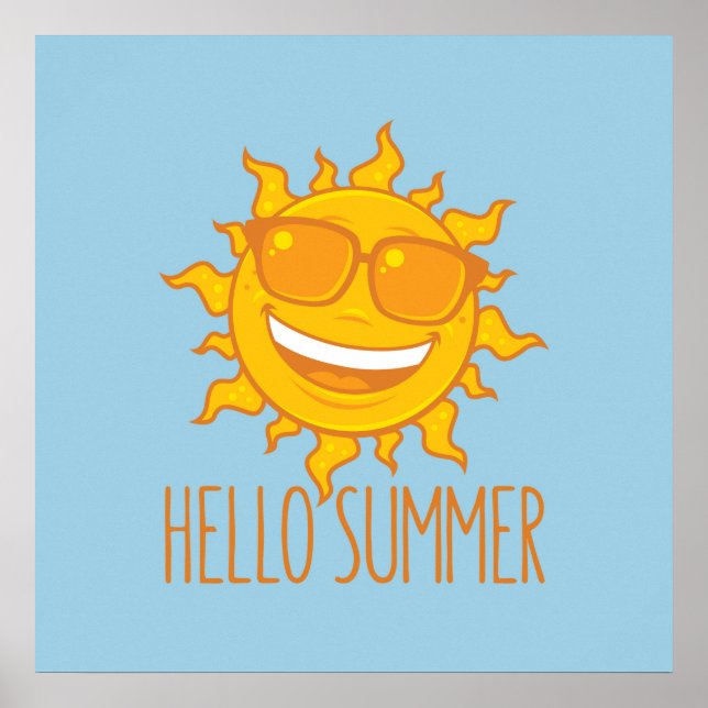 Hallo Sommersonne mit Sonnenbrille Poster (Vorne)