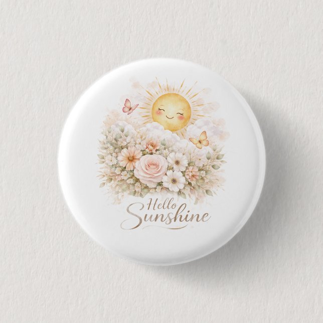 Hallo Sonnenschein Florale Sonnenknöpfe  Button (Vorderseite)