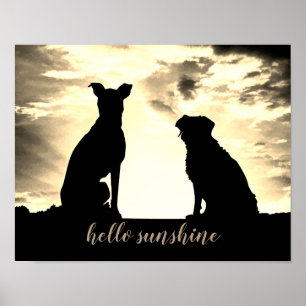 Hallo Sonnenschein Zitat Poster mit Hunden