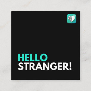 Hallo Stranger Quadratische Visitenkarte