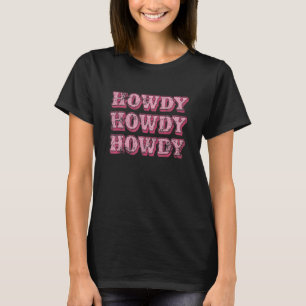Hallo Südliche Western Mädchen Land Rodeo Cowgirl T-Shirt