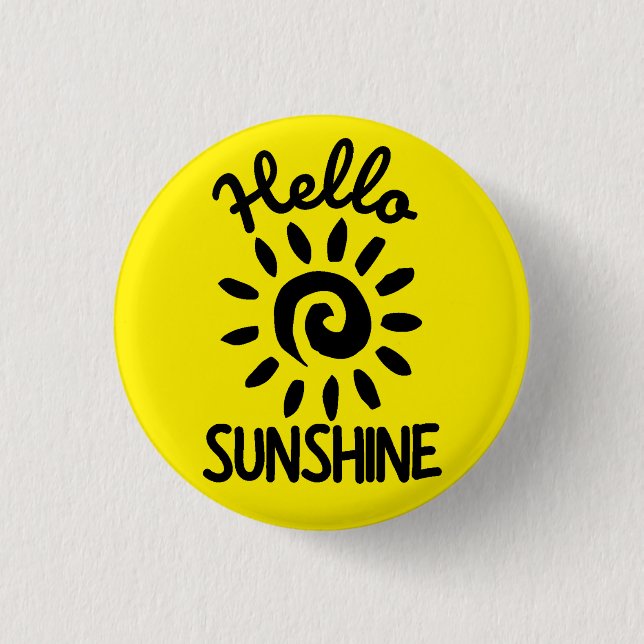 Hallo Sunshine Button (Vorderseite)
