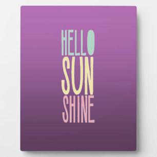 Hallo Sunshine Fotoplatte