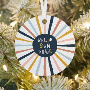 Hallo Sunshine Ornament Aus Metall