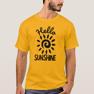 Hallo Sunshine T - Shirt