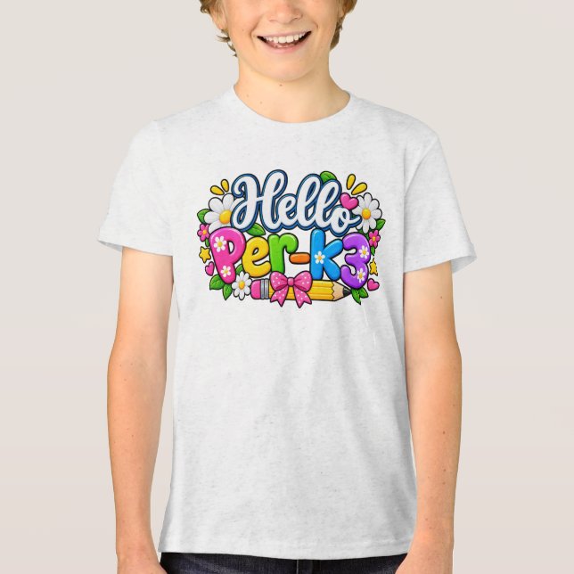 Hallo Süße Vorschule Pre-K3 Schule Tri-Blend Shirt (Vorderseite)
