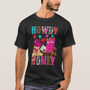 Hallo Süße Western Cowgirl Valentinstag T-Shirt