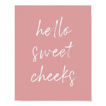 Hallo Sweet Cheek Funny Toilet Dusty Rose Bad