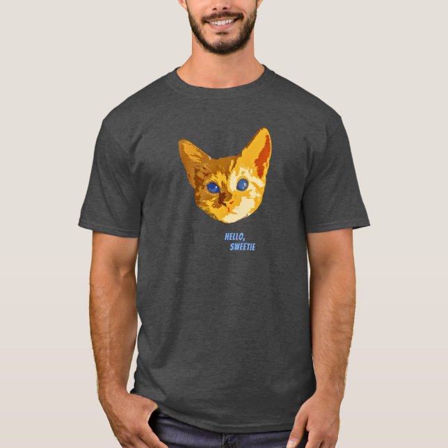 Hallo, Sweetie-Katzen-Shirt T-Shirt (Vorderseite)