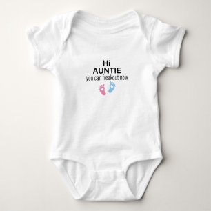 Hallo Tante du kannst jetzt ausfristen, Baby Gesch Strampler