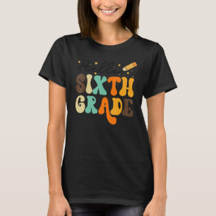 Hallo Team der sechsten Klasse, 6. Klasse zurück z T-Shirt