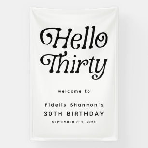 Hallo Thirty Retro 30. Geburtstag Willkommen Banner
