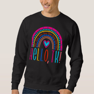 Hallo TK Preschool Lehrer ersten Tag zurück nach S Sweatshirt