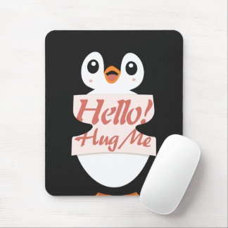 Hallo! Umarme mich - Pinguinkostüm Personalisierun Mousepad