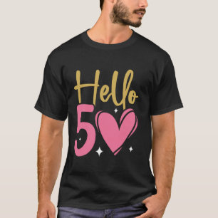Hallo Vierzig Jahre alt 50. Geburtstag B Tag Sa T-Shirt