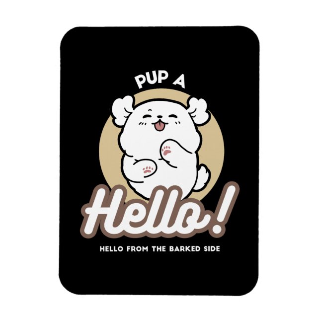 Hallo von der Barked Side - Niedliches Dog Design Magnet (Vertikal)