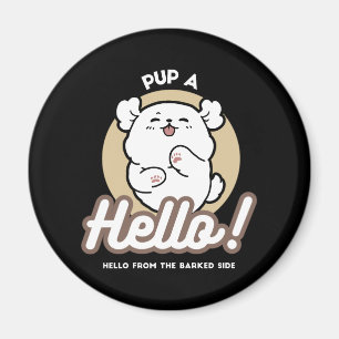 Hallo von der Barked Side - Niedliches Dog Design Magnet
